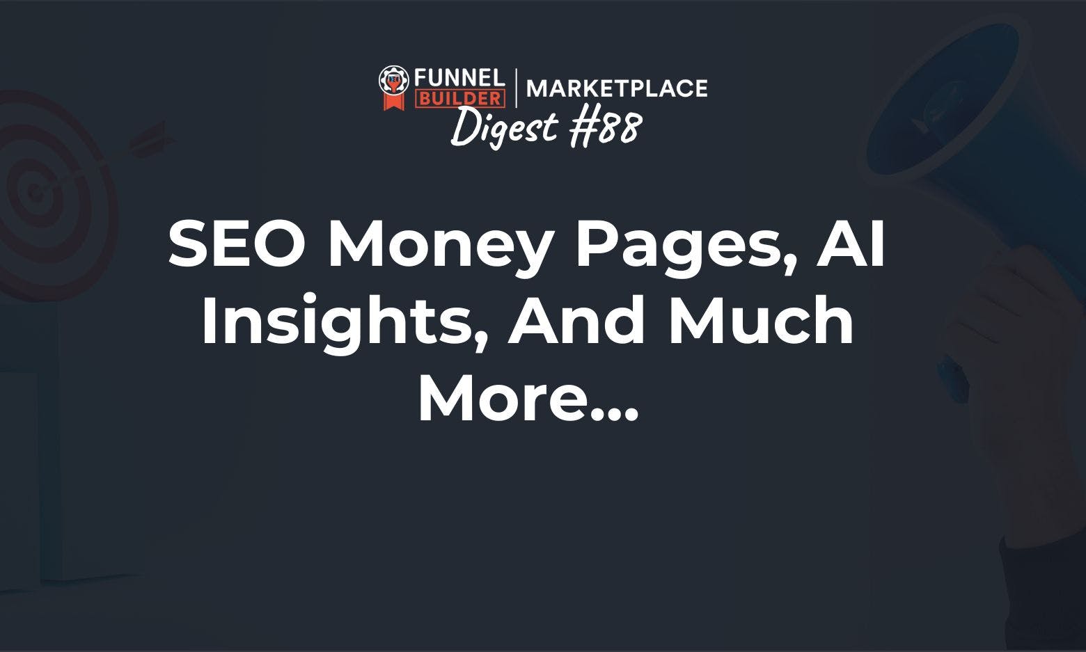 FBM Digest #88: SEO money pages, AI insights, and much more...
