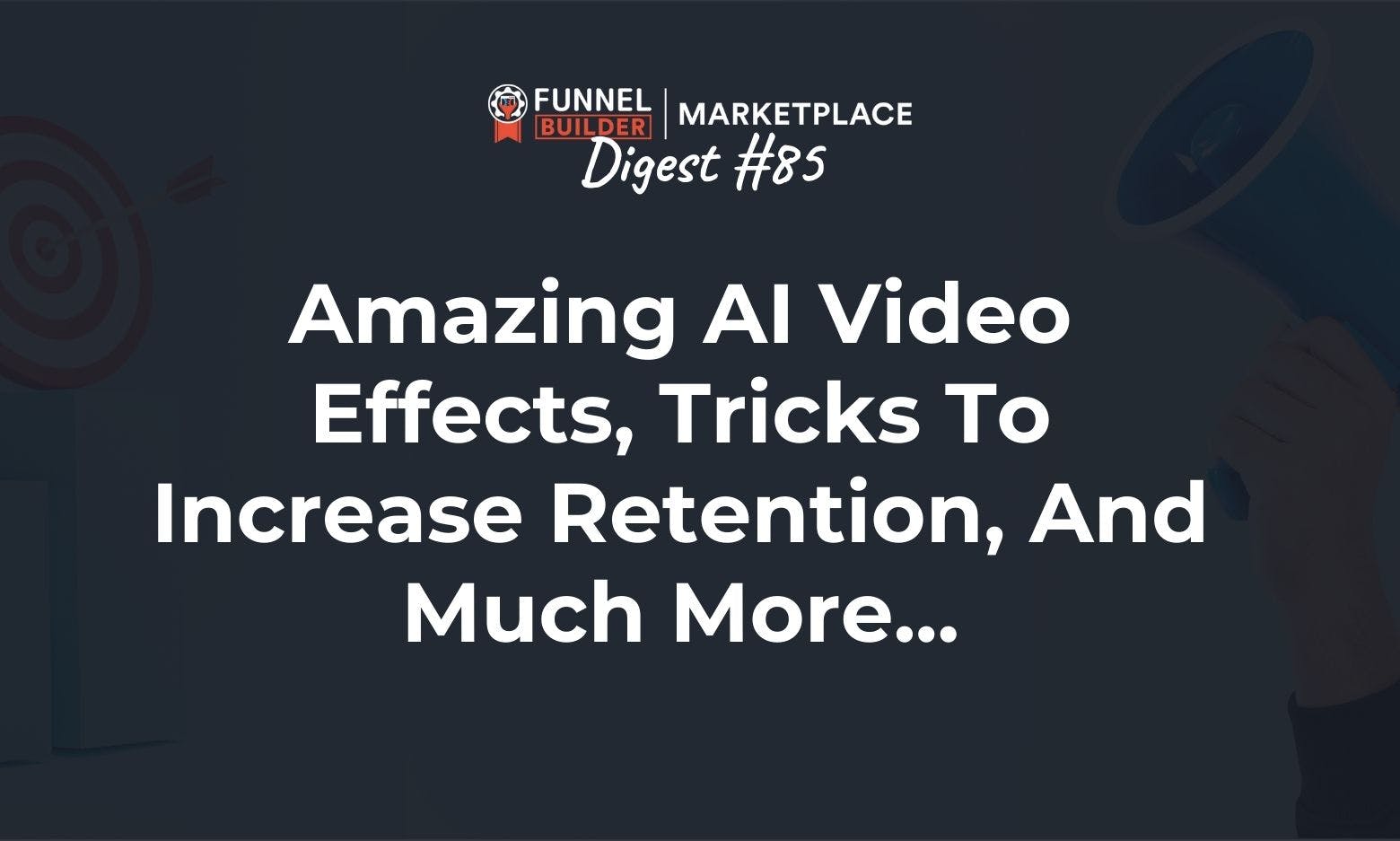 FBM Digest #85: Amazing AI videos, tricks to increase retention, and much more... 