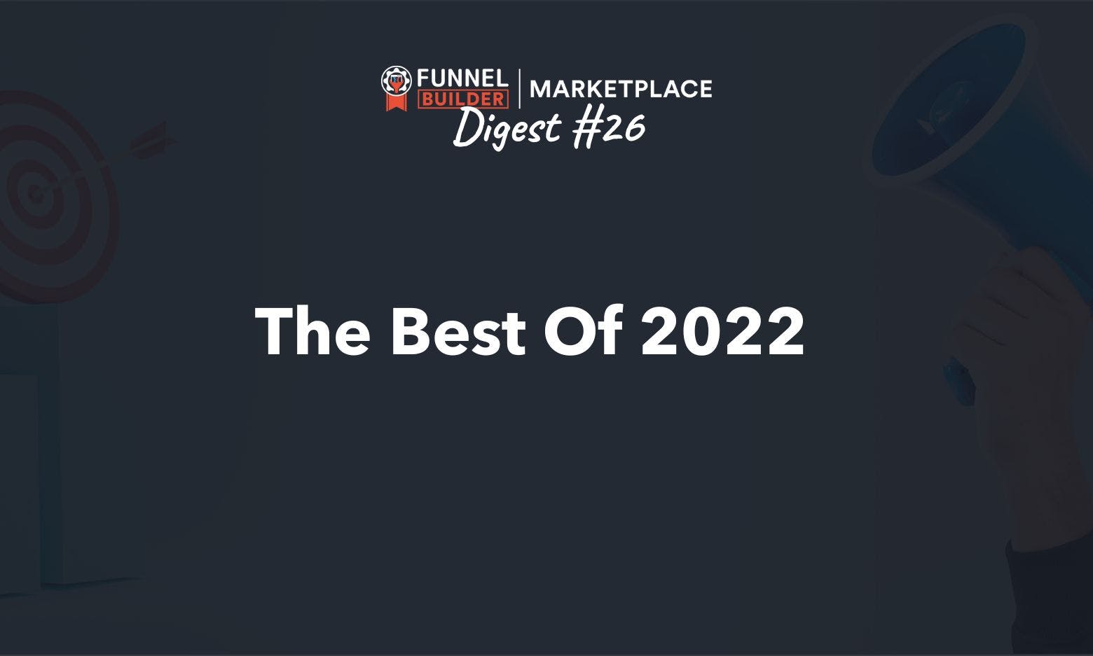 FBM Digest #26: The best of 2022