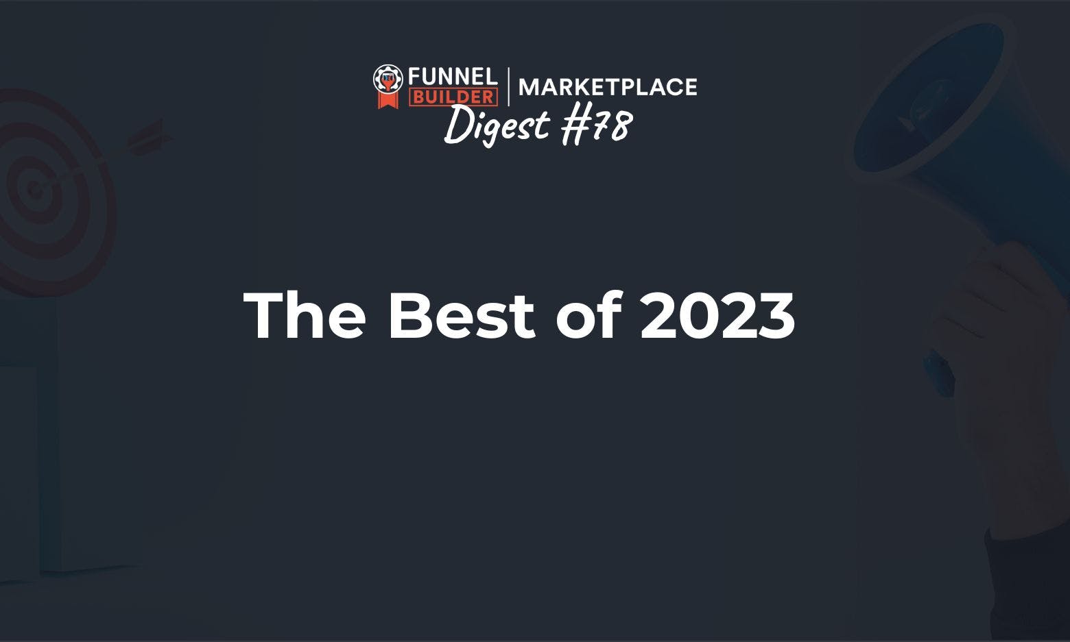 FBM Digest #78: The Best of 2023